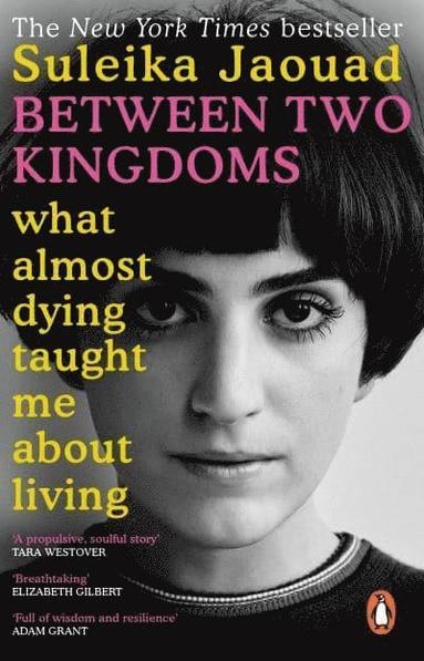 Between Two Kingdoms; Suleika Jaouad; 2022
