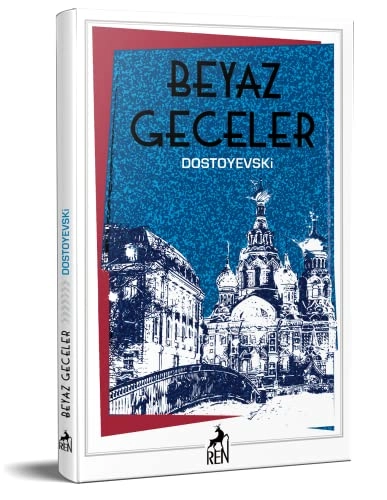 Beyaz Geceler; Dostoyevski