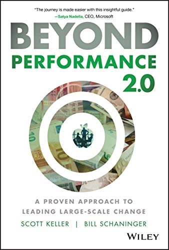 Beyond Performance 2.0; Scott Keller, Bill Schaninger; 2019