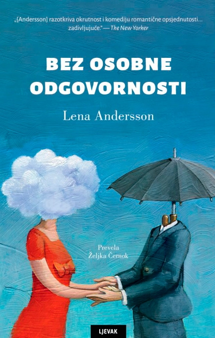 Bez osobne odgovornosti; Lena Andersson; 2024