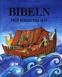 Bibeln från början till slut; Murray Watts; 2002