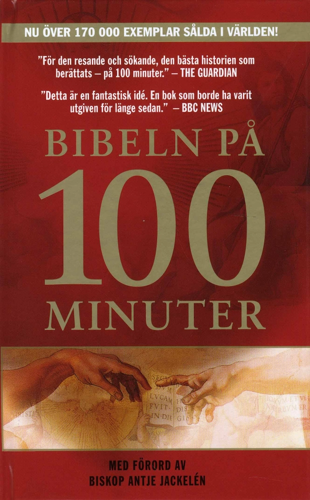 Bibeln på 100 minuter; Michael Hinton; 2007