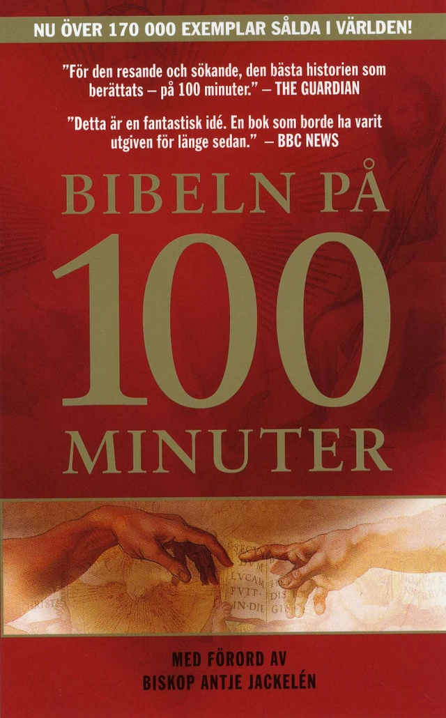 Bibeln på 100 minuter; Michael Hinton; 2007