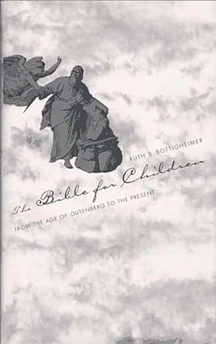Bible for Children; Ruth B Bottigheimer; 2014
