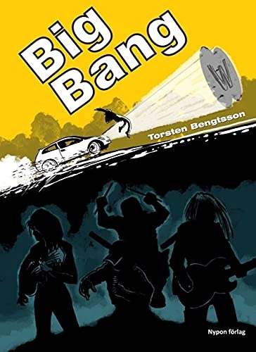 Big Bang; Torsten Bengtsson; 2010