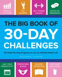Big Book of 30-Day Challenges; Rosanna Casper; 2017