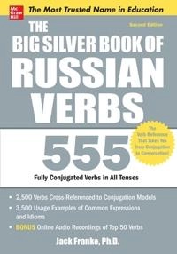 Big Silver Book of Russian Verbs; Jack Franke; 2012