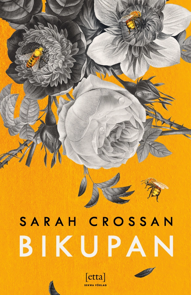 Bikupan; Sarah Crossan; 2022