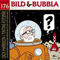 Bild & Bubbla. 176; Dick Harrison, Fredrik Strömberg, Jimmy Wallin, Claes Reimerthi; 2008