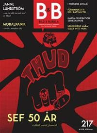 Bild & Bubbla. 217; stef Gaines, Lisa Medin, Thomas Karlsson, Ola Hammarlund, Magnus Knutsson, Thomas Storn, Cecilia Torudd; 2018
