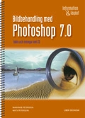 Bildbehandling med Photoshop 7.0 inkl cd; Marianne Petersson; 2003