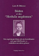 Bilden av den Hotfulla ungdomen; Lars B Ohlsson; 1997