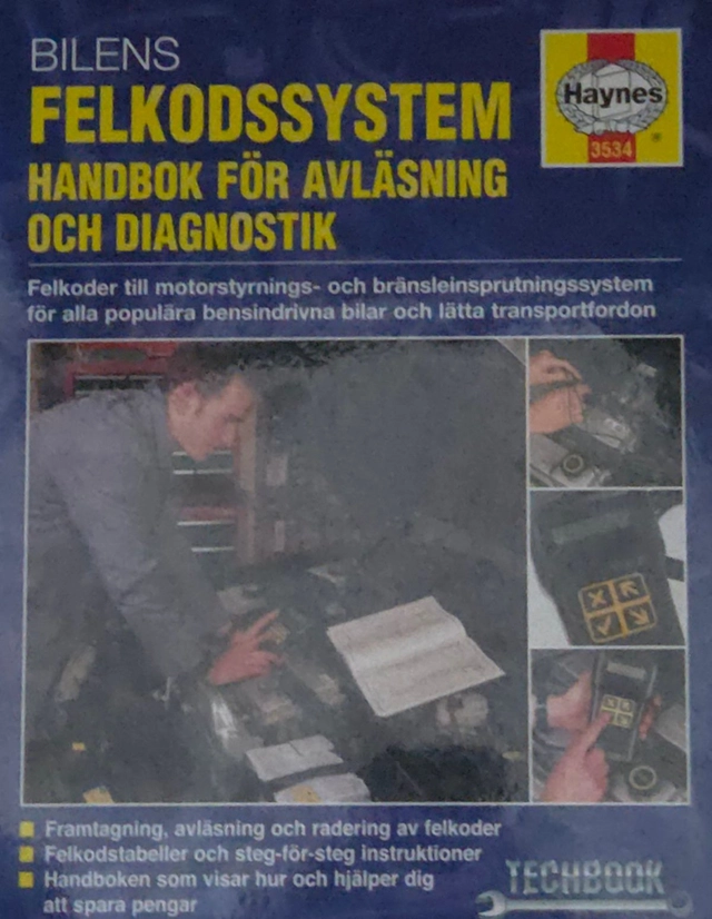 Bilens felkodssystem : handbok för avläsning och diagnostik; Charles White; 1998