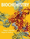 Biochemistry; Roger L Miesfeld; 2017