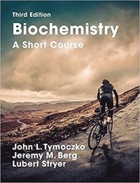 Biochemistry : a short course; John L. Tymoczko; 2015