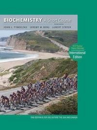 Biochemistry : a short course; John L. Tymoczko; 2013