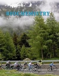 Biochemistry : a short course; John L. Tymoczko; 2015