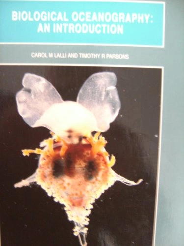 Biological oceanography : an introduction; Carol M. Lalli; 1995