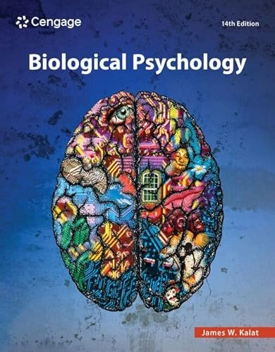 Biological psychology; James W. Kalat; 2023