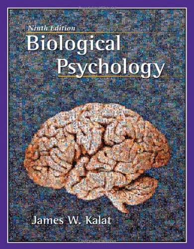 Biological psychology; James W. Kalat; 2006