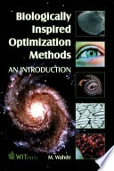Biologically inspired optimization methods : an introduction; Mattias Wahde; 2008