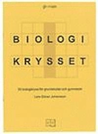 Biologikrysset; Lars-Göran Johansson; 2002