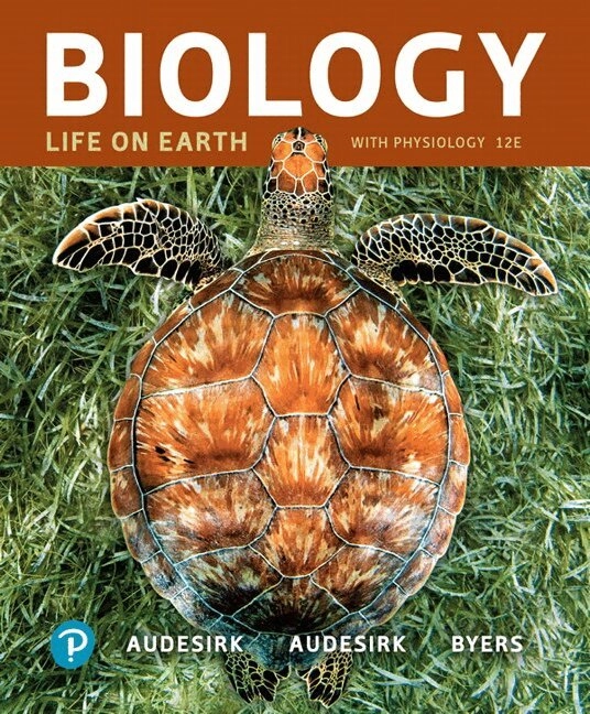 Biology; Bruce E. Byers, Gerald Audesirk, Teresa Audesirk; 2019