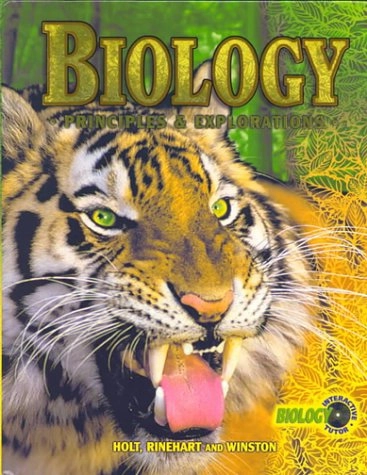 Biology: Principles & ExplorationsHolt Biology: Principles and Explorations Series; George Brooks Johnson, Peter H. Raven; 2002