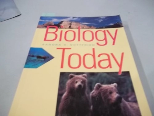 Biology today; Sandra S. Gottfried; 1993