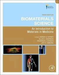 Biomaterials science : an introduction to materials in medicine; B. D. Ratner; 2013