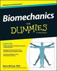 Biomechanics For Dummies; Steve McCaw; 2014