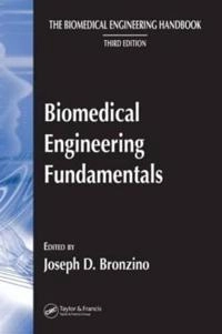 Biomedical engineering handbook; Joseph D. Bronzino; 2006