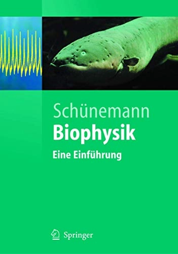 Biophysik; Volker Schünemann; 2004