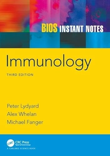 BIOS Instant Notes in Immunology; Peter M Lydyard; 2011