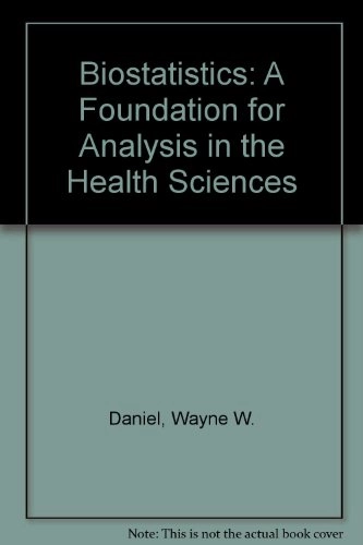 Biostatistics : a foundation for analysis in the health sciences; Wayne W. Daniel; 1995
