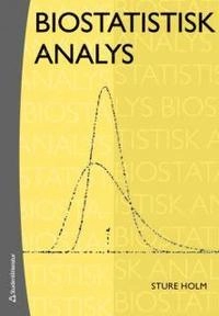 Biostatistisk analys; Sture Holm; 2008