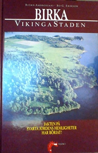 Birka vikingastaden; Björn Ambrosiani; 1992