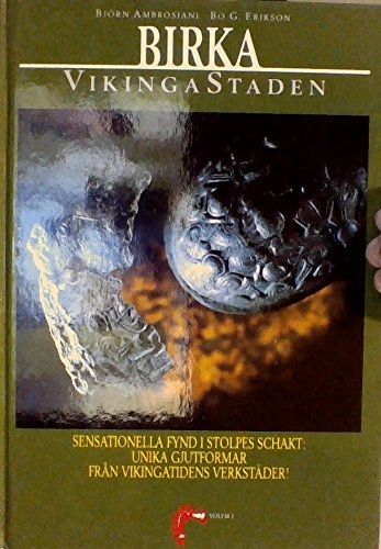 Birka vikingastaden; Björn Ambrosiani; 1991