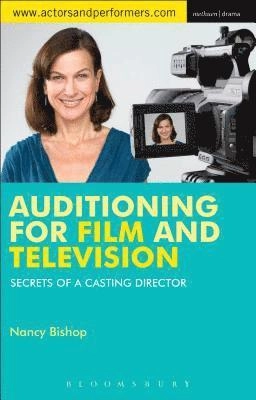 Bishop, N: Auditioning for Film and Television; Nancy Bishop; 2015