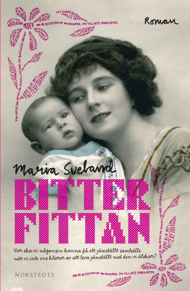 Bitterfittan; Maria Sveland; 2007