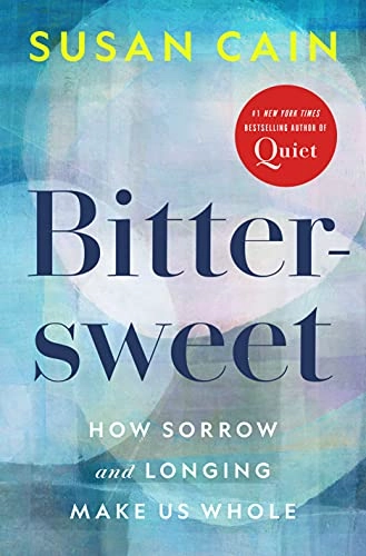 Bittersweet; Susan Cain; 2022