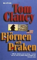 Björnen och draken; Tom Clancy; 2002