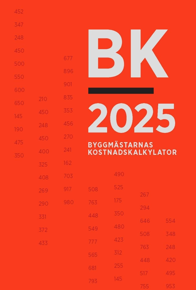 BK 2025. Byggmästarnas kostnadskalkylator; 2025