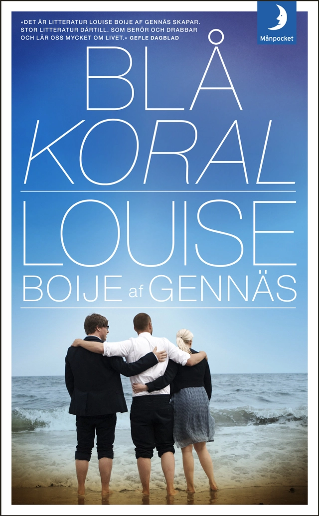 Blå koral; Louise Boije af Gennäs; 2013