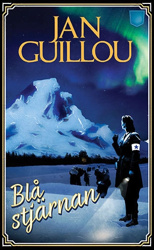 Blå stjärnan; Jan Guillou; 2016