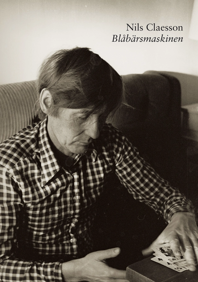 Blåbärsmaskinen; Nils Claesson; 2009