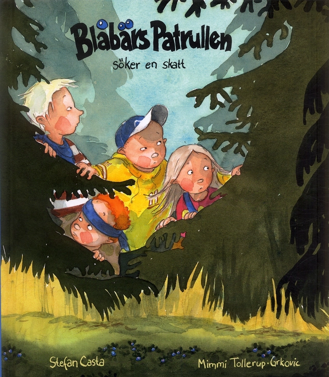 Blåbärspatrullen söker en skatt; Stefan Casta, Mimmi Tollerup; 2006