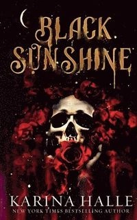 Black sunshine; Karina Halle; 2022