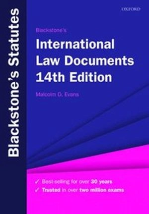 Blackstone's international law documents; Malcolm David Evans; 2019