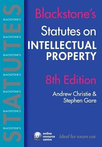 Blackstone's statutes on intellectual property; Nils Christie; 2006